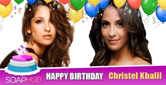 Happy Birthday Christel Khalil