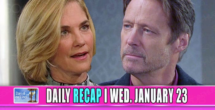 Days of Our Lives Recap Jan 23, 2019