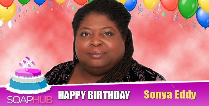 Happy Birthday Sonya Eddy June 17, 2019