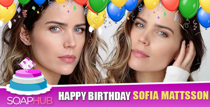 Sofia Mattsson Birthday