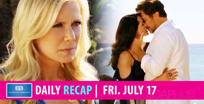 The Bold and the Beautiful Recap July 17 2020