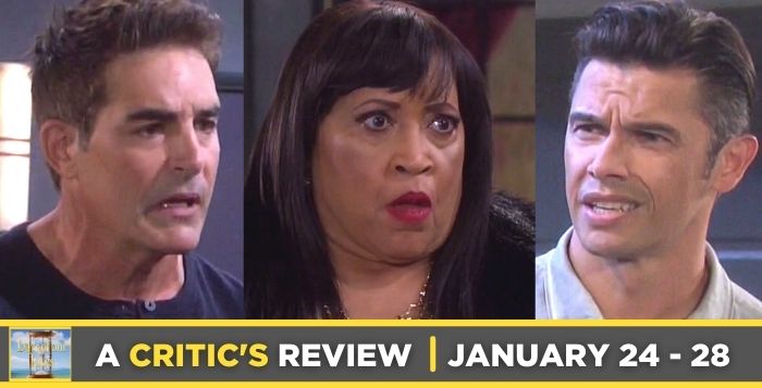 Critic’s Review of Days of our Lives for January 24-28, 2022