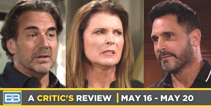 Critic’s Review of Bold and the Beautiful for May 16 – May 20, 2022