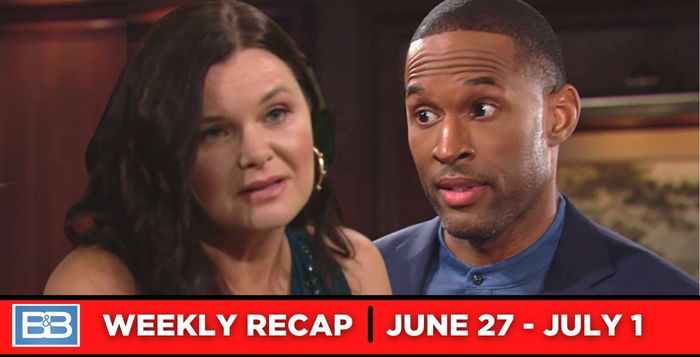 The Bold and the Beautiful Recaps for June 27 – July 1 2022