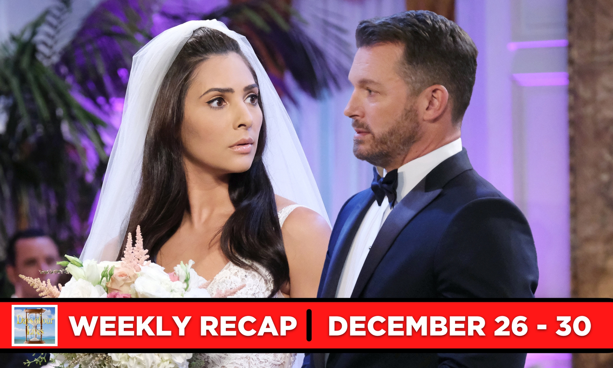 Days of our Lives Recaps for December 26 – December 30, 2022