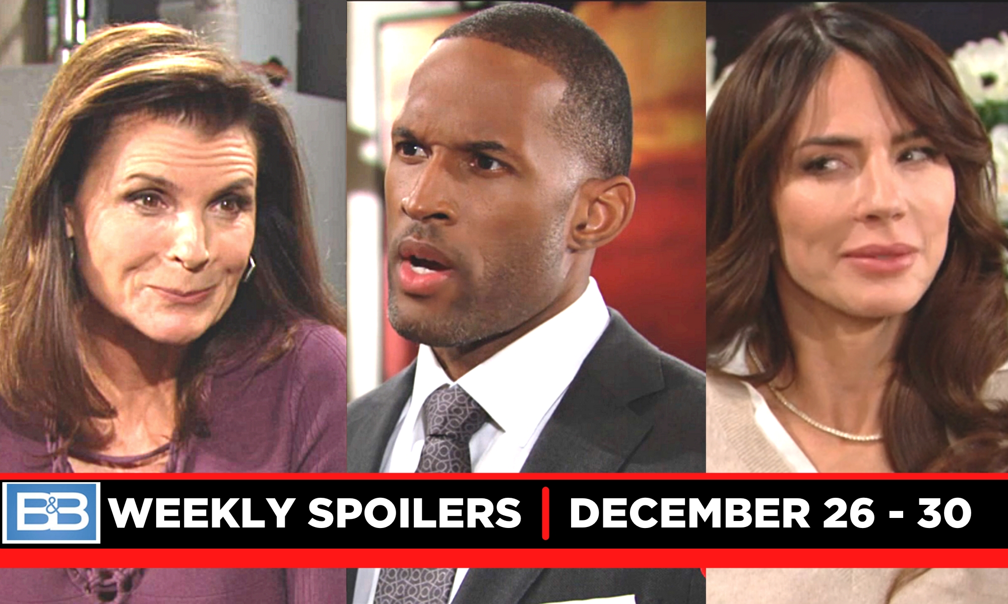 B&B spoilers for December 26 - December 30, 2022