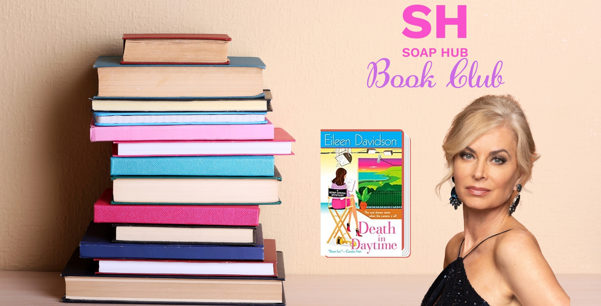 soap hub book club is presents death in daytime by eileen davidson.