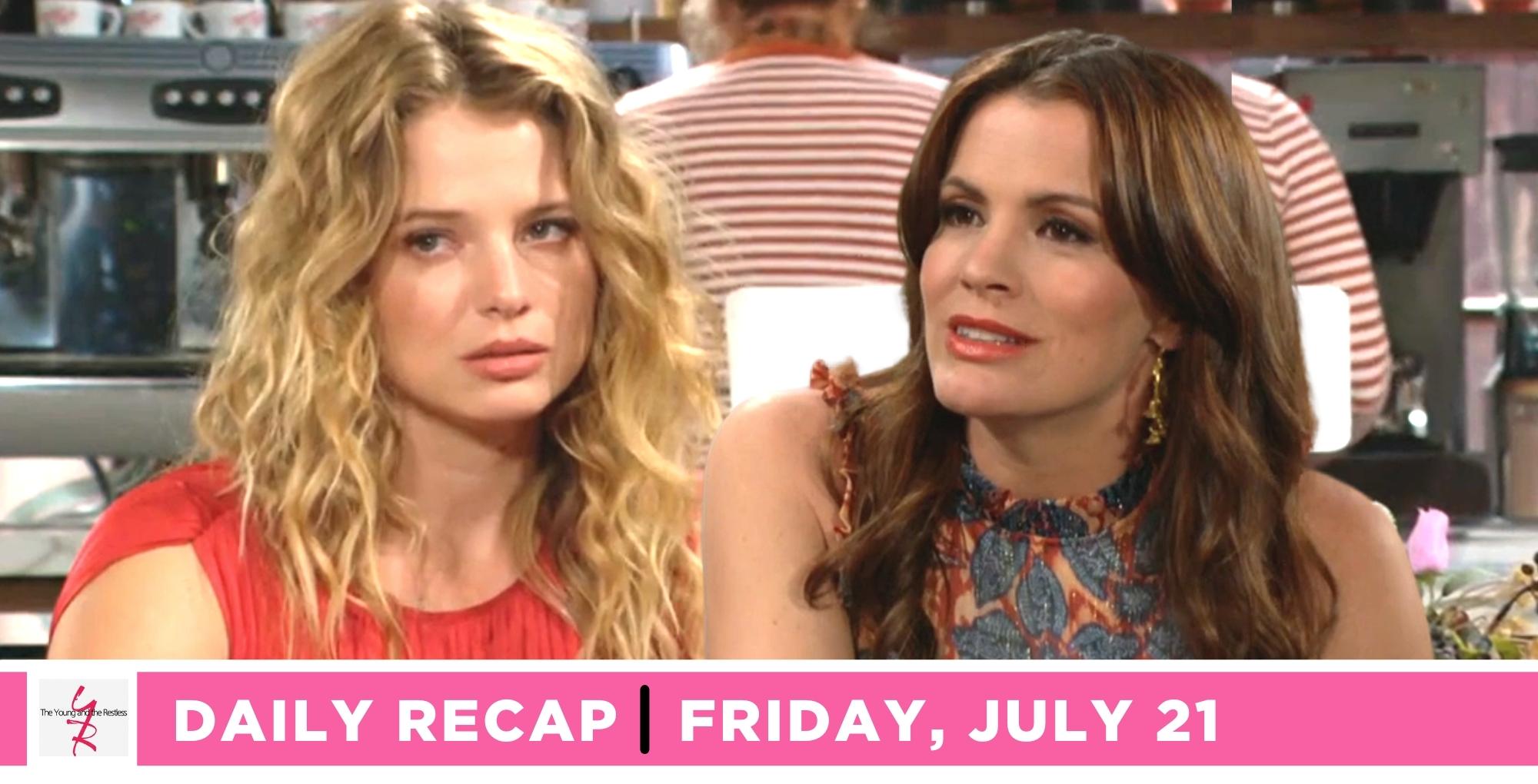 the young and the restless recap for july 21, 2023, has chelsea talking with summer.
