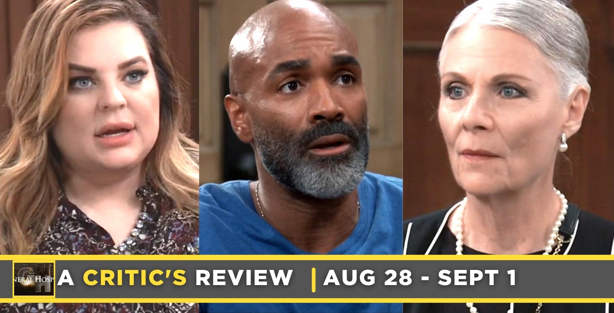 general hospital critic's review for august 28 – september 1, 2023, three images, maxie, curtis, and tracy.