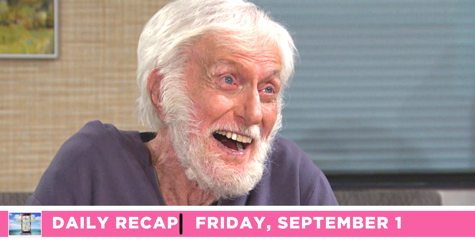 days of our lives recap for friday, september 1, 2023, dick van dyke as john doe.