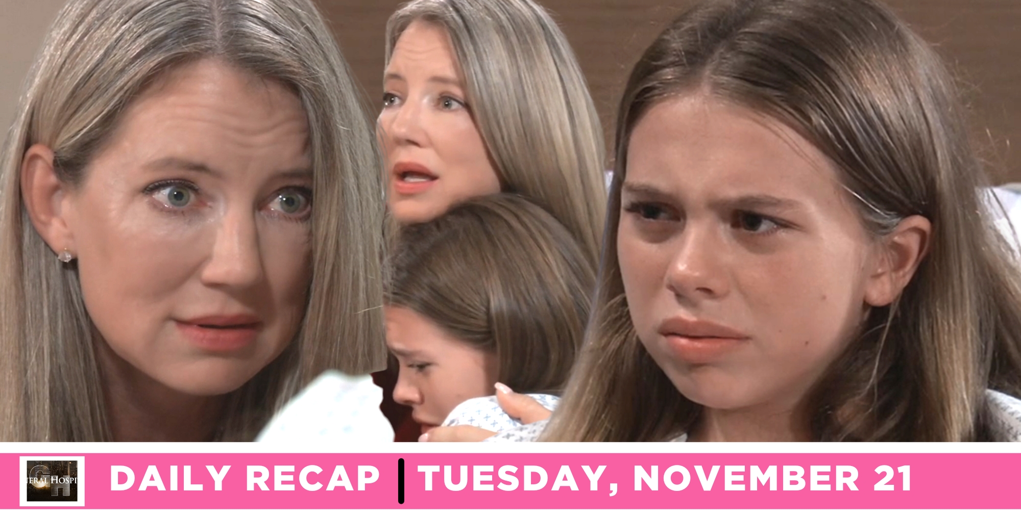 The general hospital recap for tuesday, november 21, 2023 with nina and charlotte cassadine.