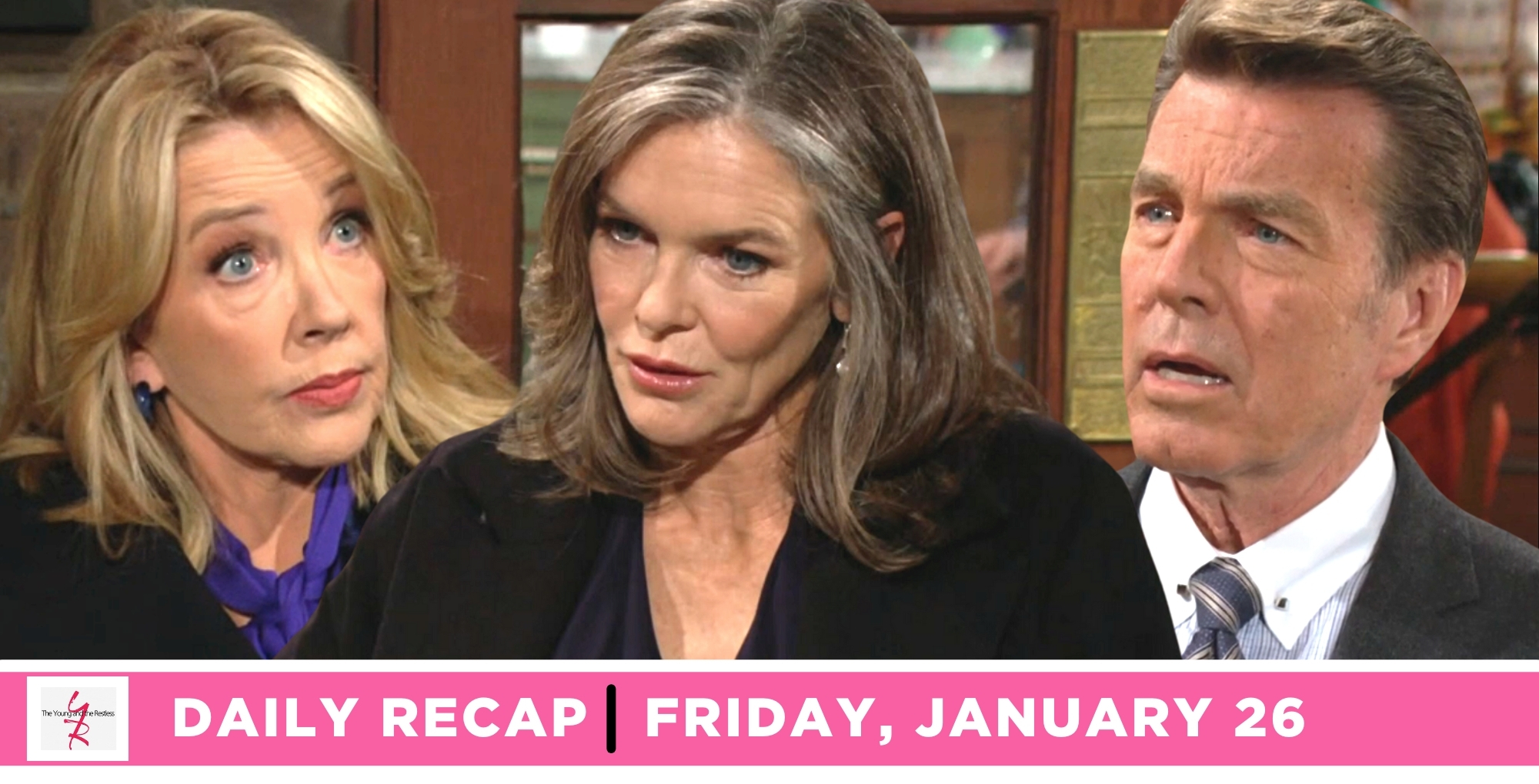 the young and the restless recap for january 26, 2024, episode 12794, has nikki and diane talking, jack on the outside.