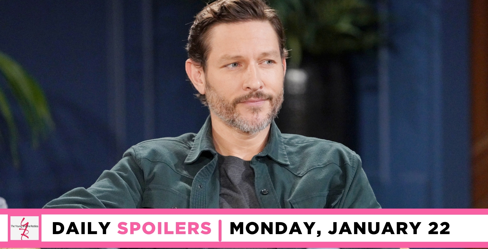 young and the restless spoilers for monday, january 22, 2023 feature daniel romalotti.