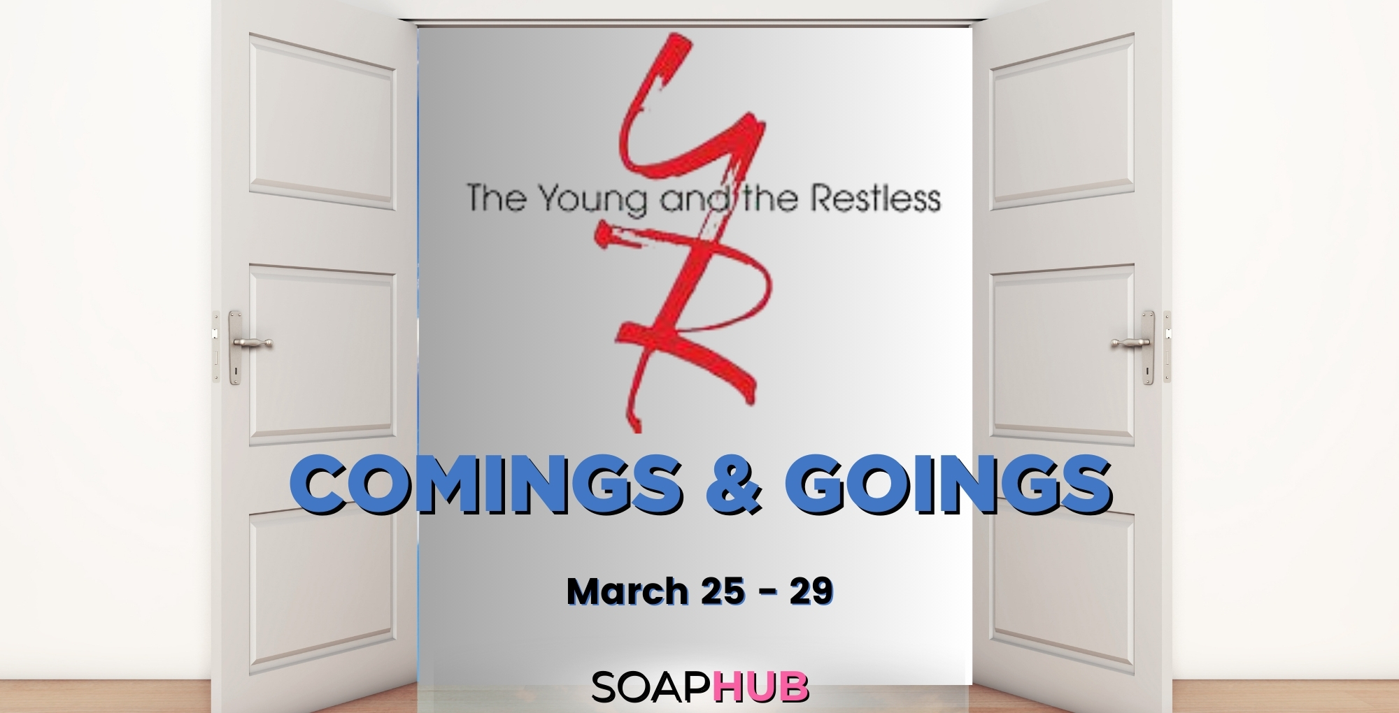 The Young and the Restless casting news for the week of March 25 with the Soap Hub logo across the bottom.