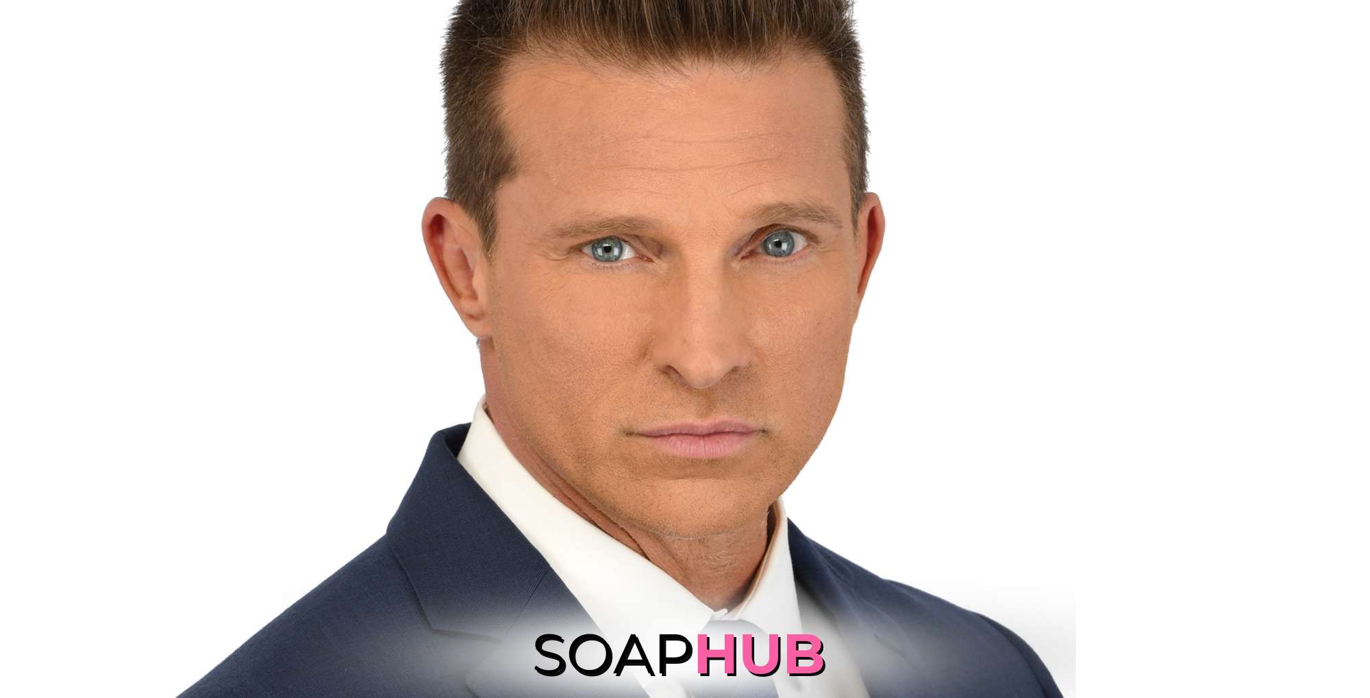 Steve Burton with the Soap Hub logo across the bottom.