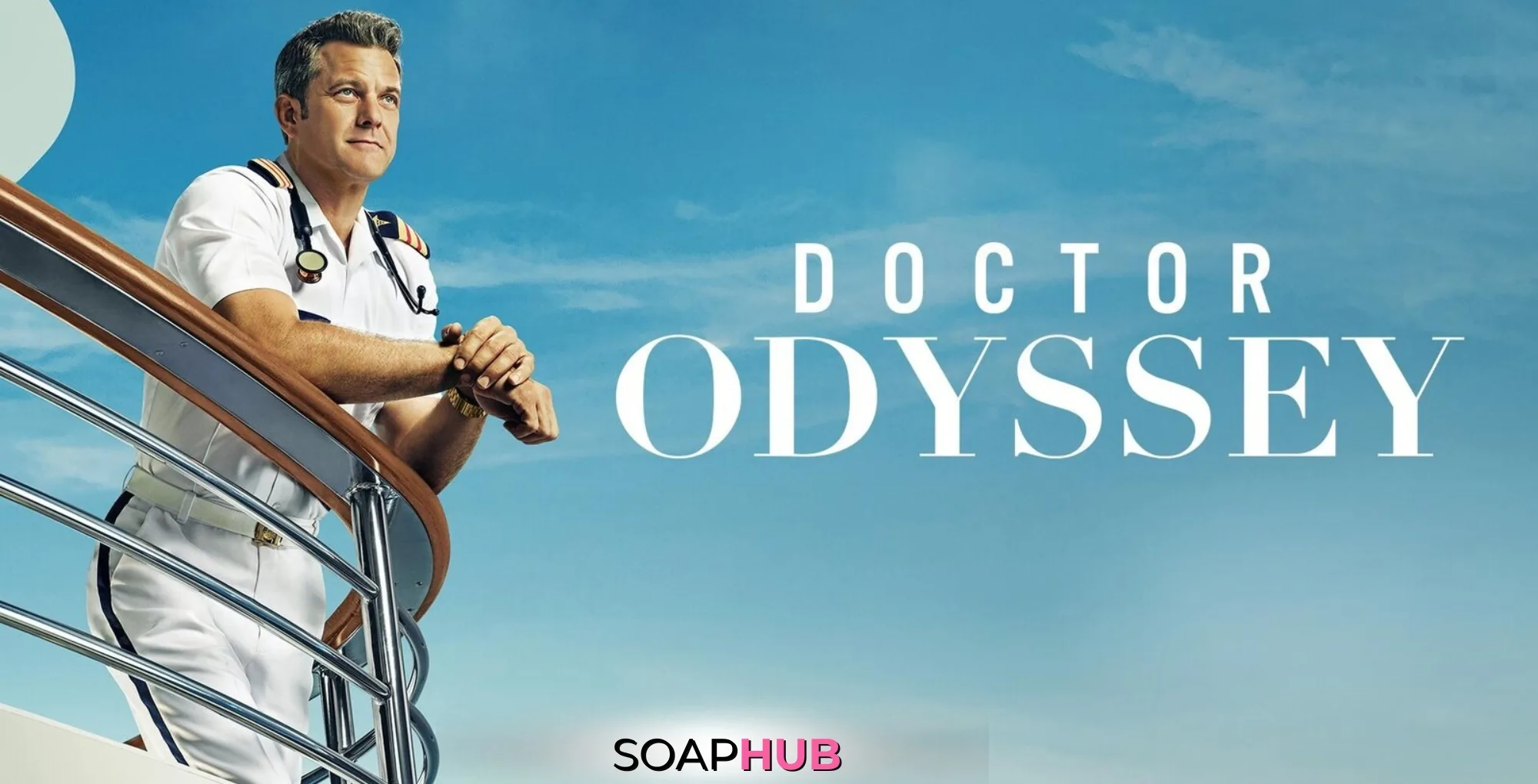 Doctor Odyssey midseason preview with the Soap Hub logo.