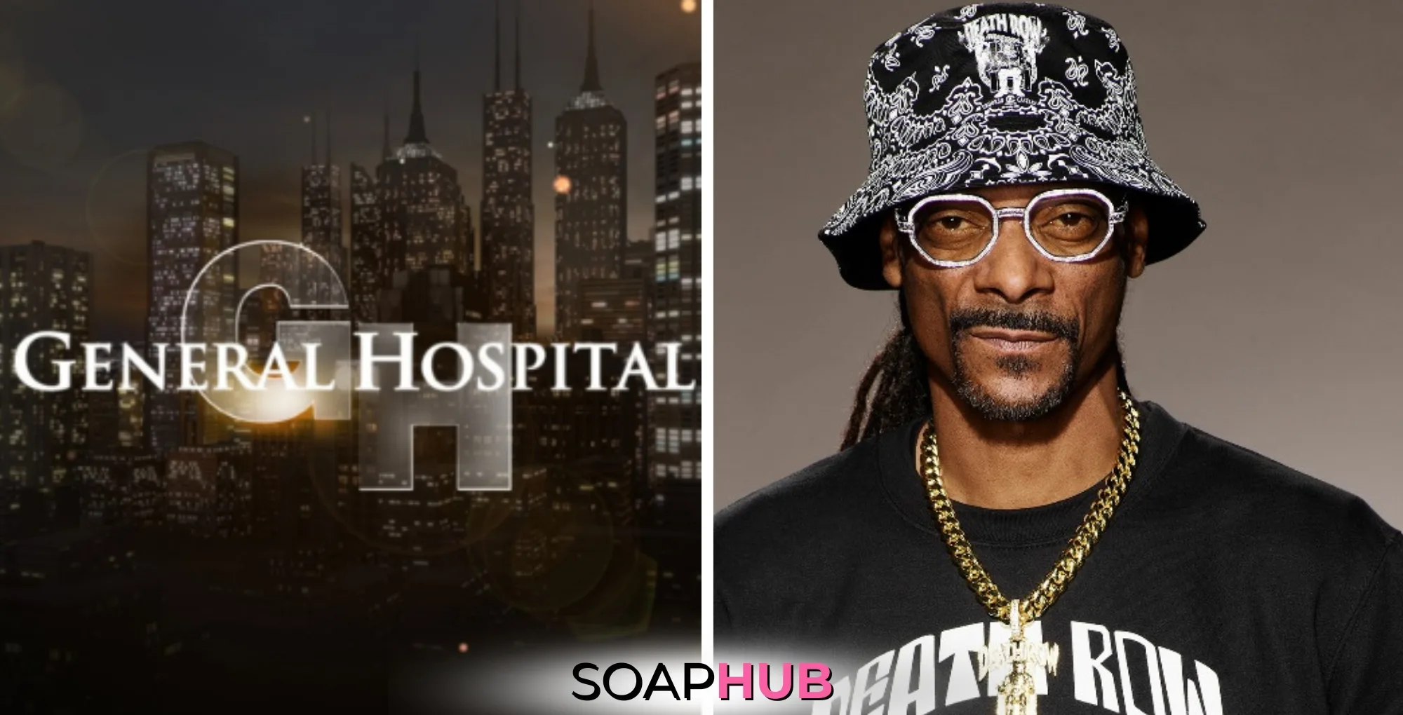 The General Hospital logo and Snoop Dogg with the Soap Hub logo across the bottom.