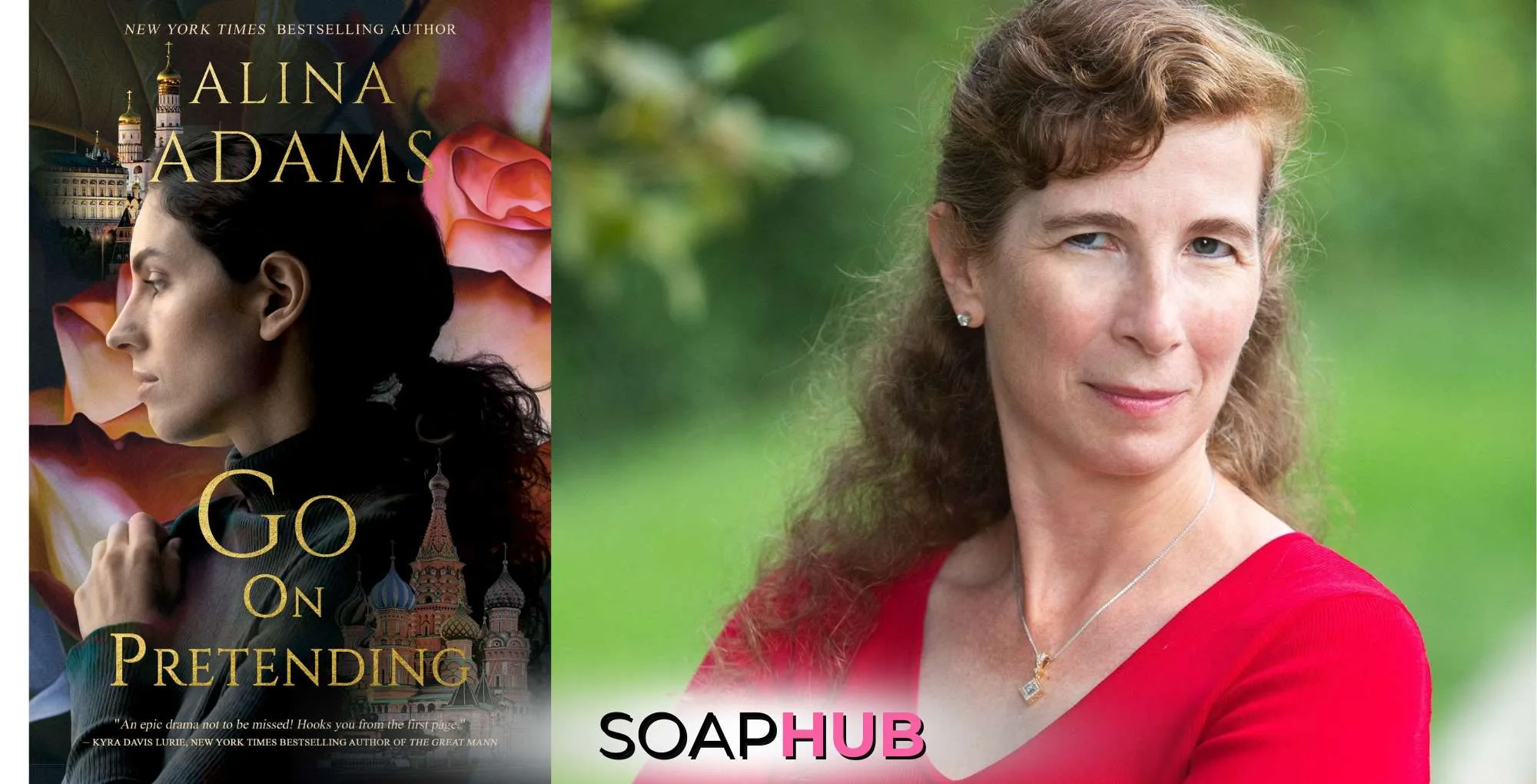 Go On Pretending Alina Adams and the Soap Hub logo.