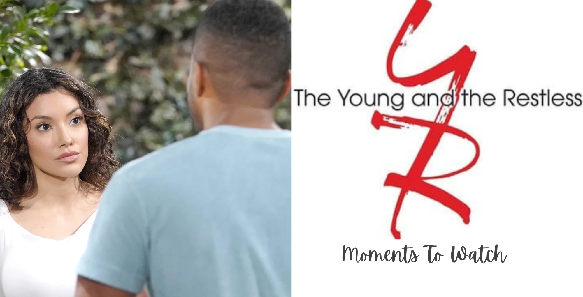The Young and the Restless Moments to Watch August 18-22 Audra and Nate with the Y&R logo.