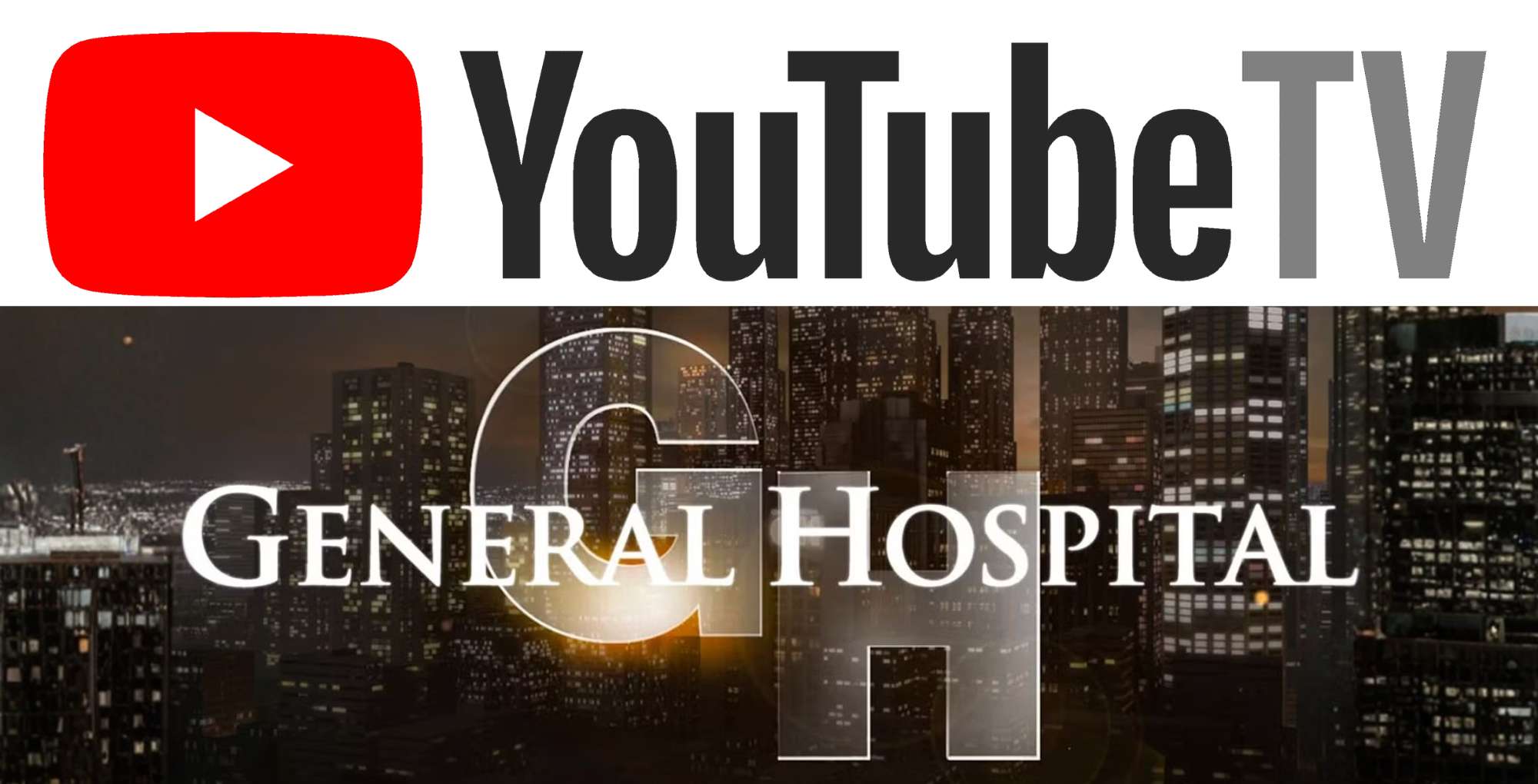 YouTube TV logo and the General Hospital logo.